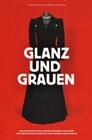 Glanz und Grauen